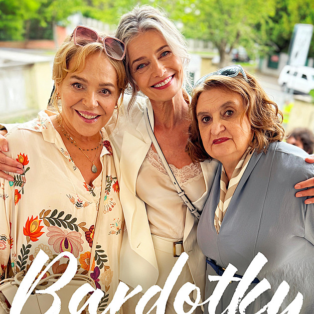 Žít naplno. Trio Holubová, Veškrnová a Pořízková se představí v komedii Bardotky